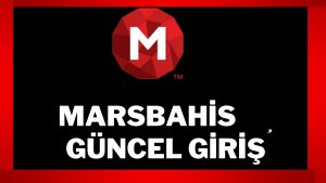 Marsbahis güncel