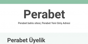 Perabet üyelik